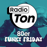 Radio Ton - 80er Funky Friday Logo