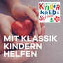 Klassik Radio Mit Klassik Kindern helfen Logo