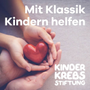 Klassik Radio Mit Klassik Kindern helfen Logo